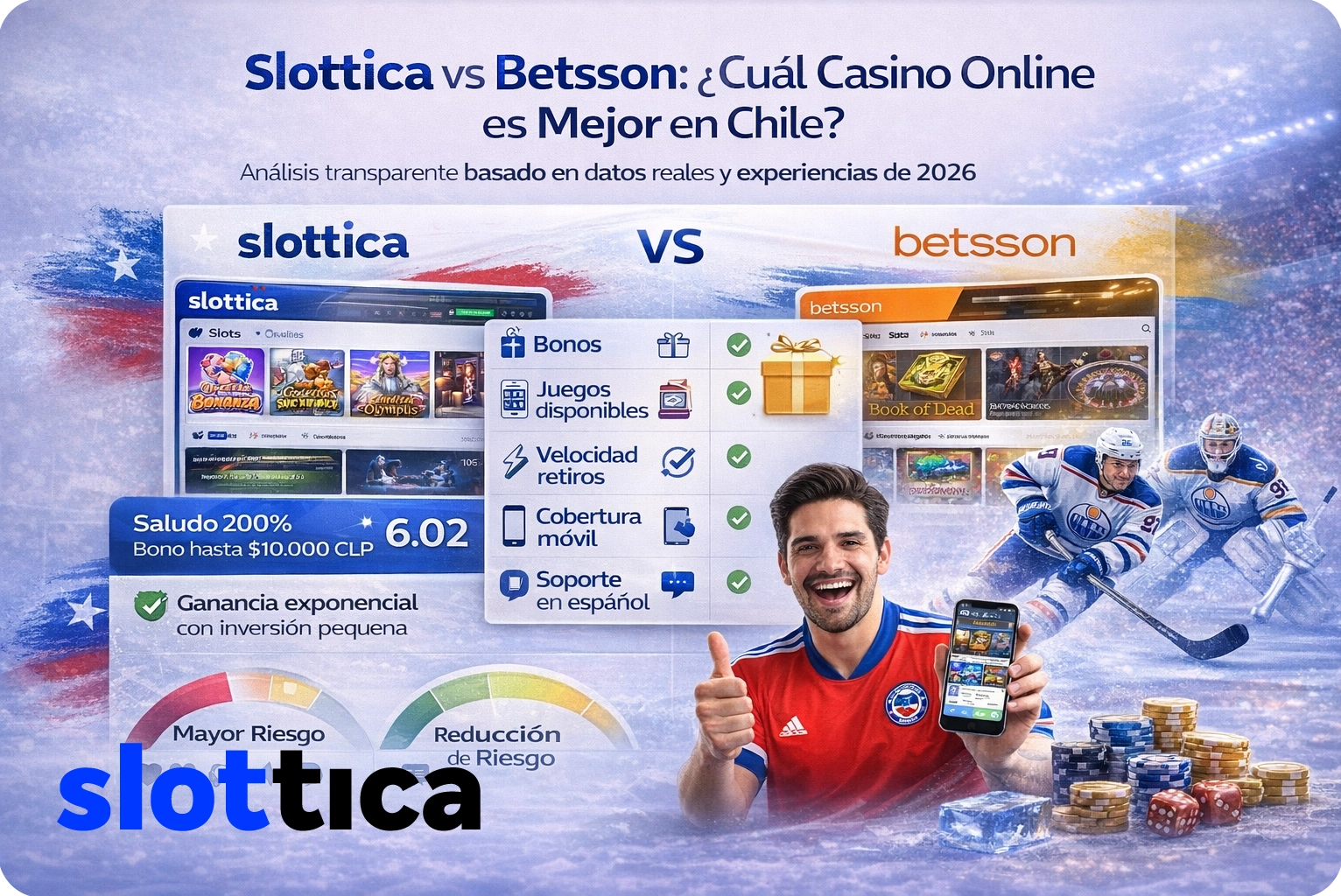 Comparación Slottica vs Betsson Chile 2026: tabla de bonos, métodos de pago Webpay Khipu y retiros con depósito mínimo 2.000 CLP